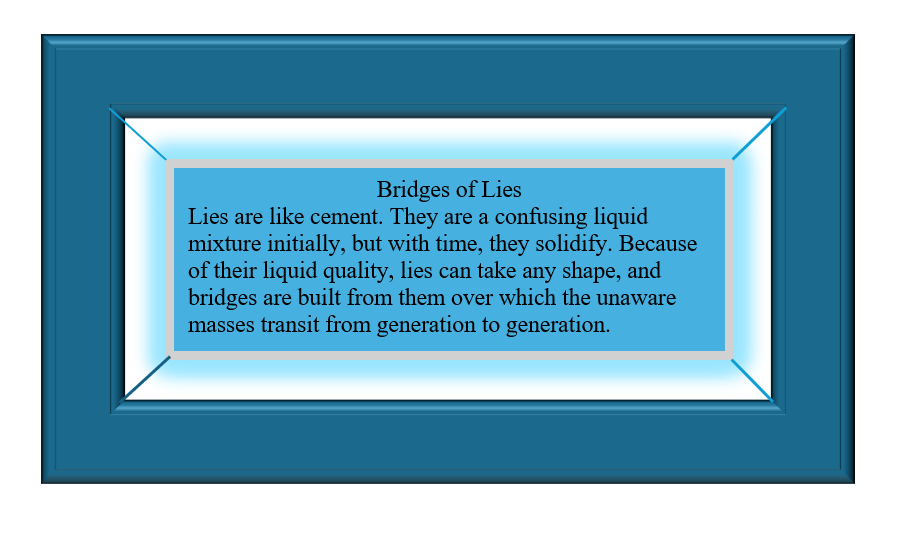 Bridges of Lies