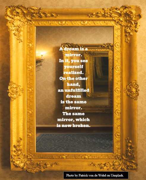 A Dream Is A Mirror