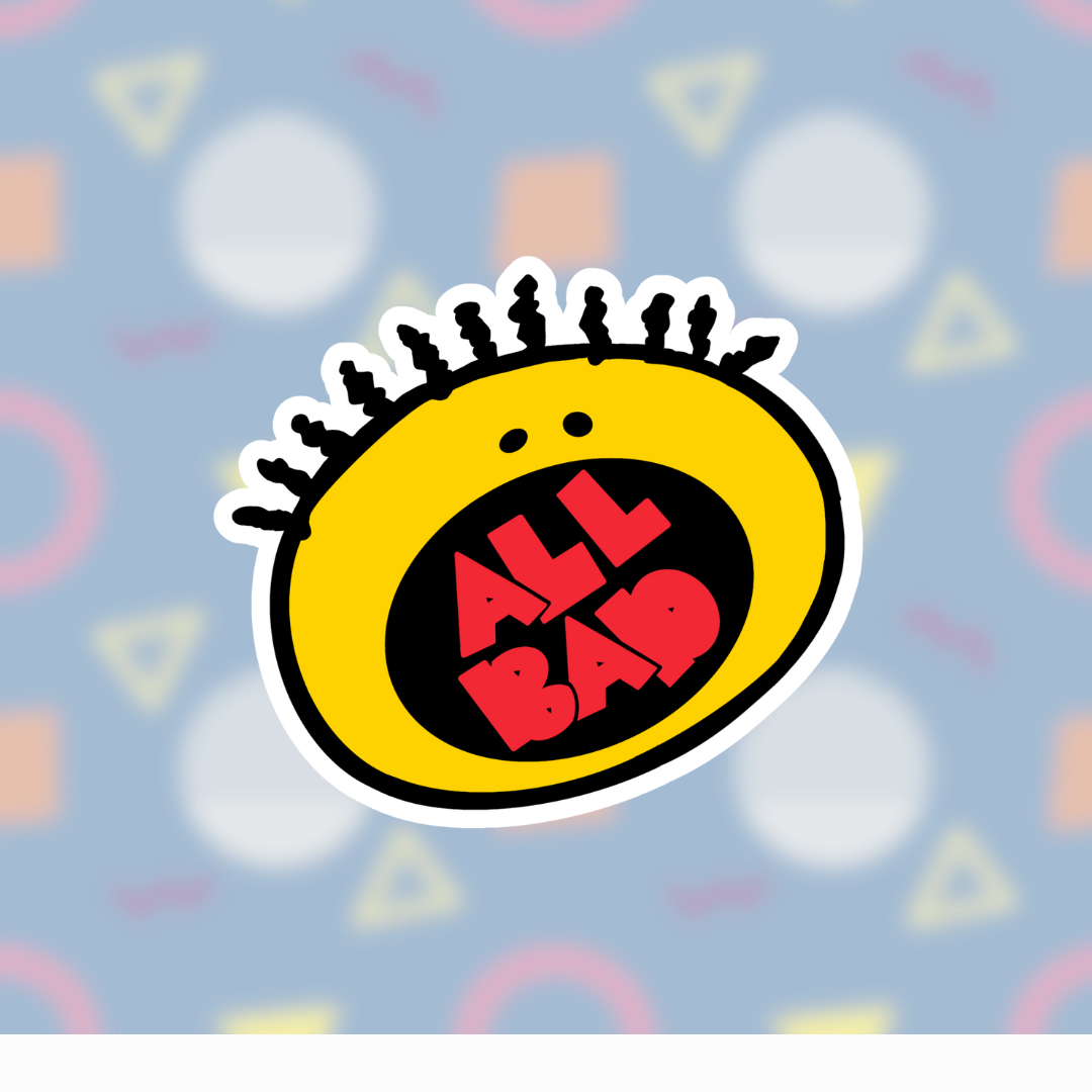 All Bad Sticker