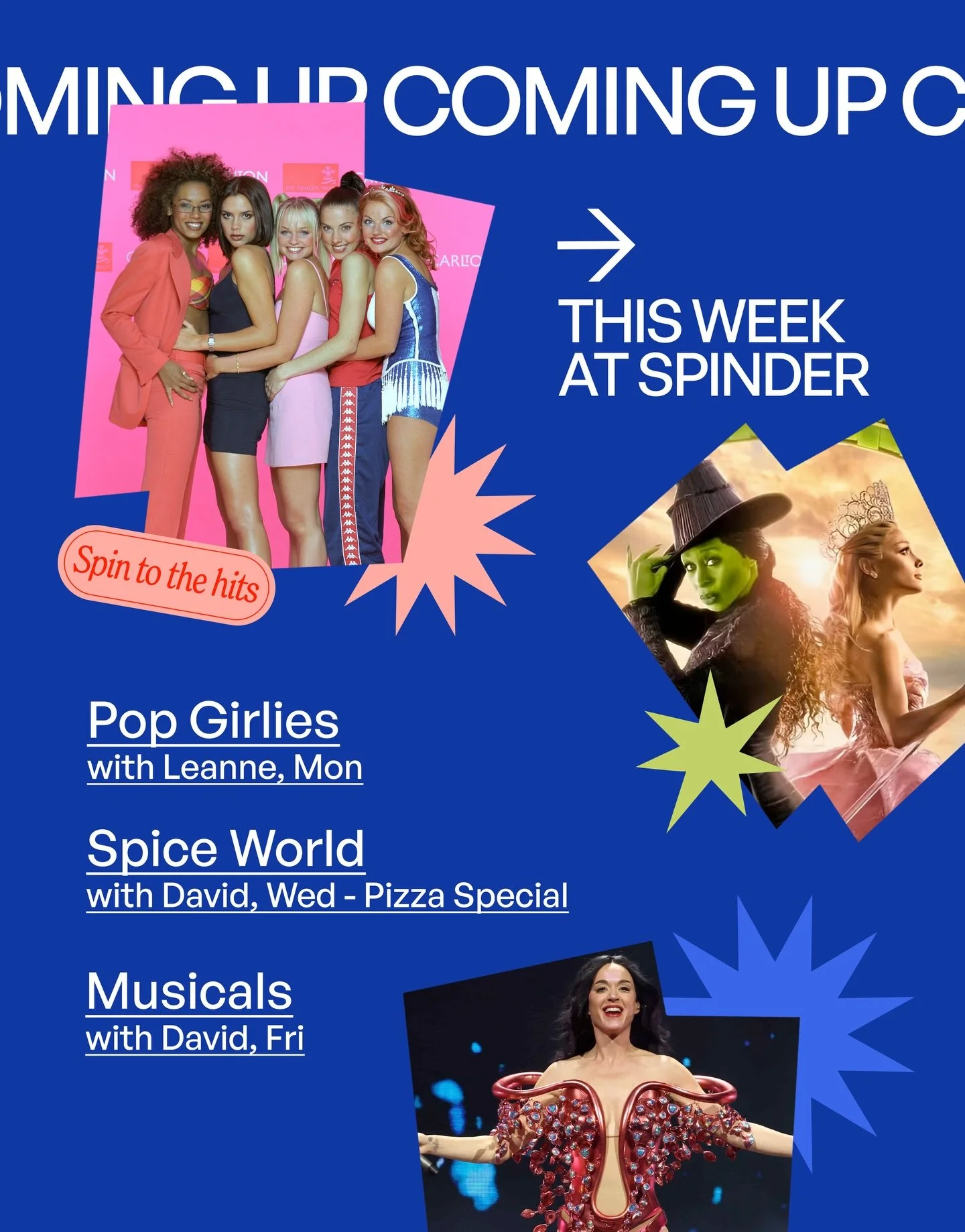 There&rsquo;s THREE fab playlists waiting for you at Spinder next week! Spice up your life, get your girlie pop on, sing like you&rsquo;re on a West End stage plus after class there&rsquo;s our pizza social where everyone can grab a slice and catchup