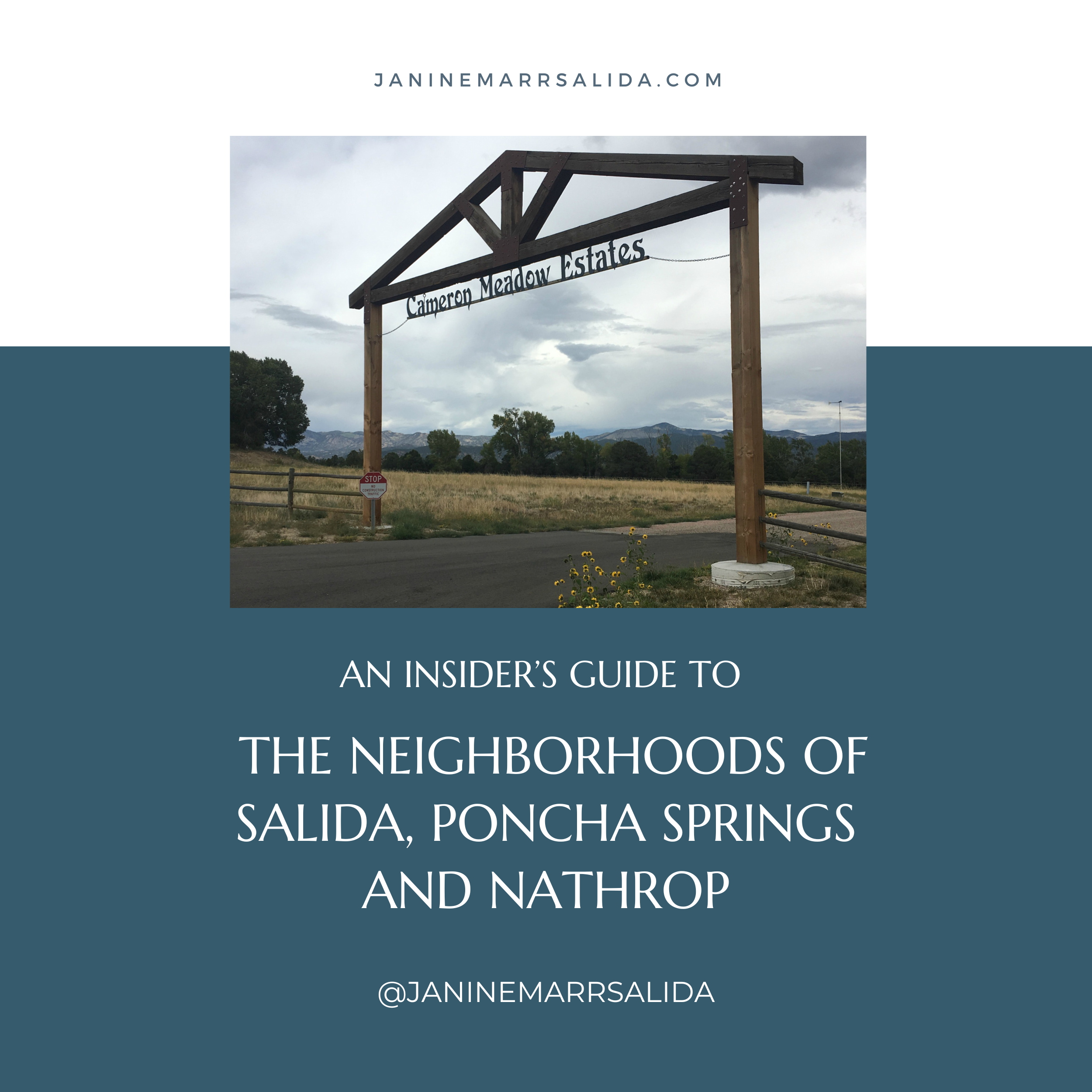 An Insider’s Guide to the Neighborhoods of Salida, Poncha Springs, and Nathrop
