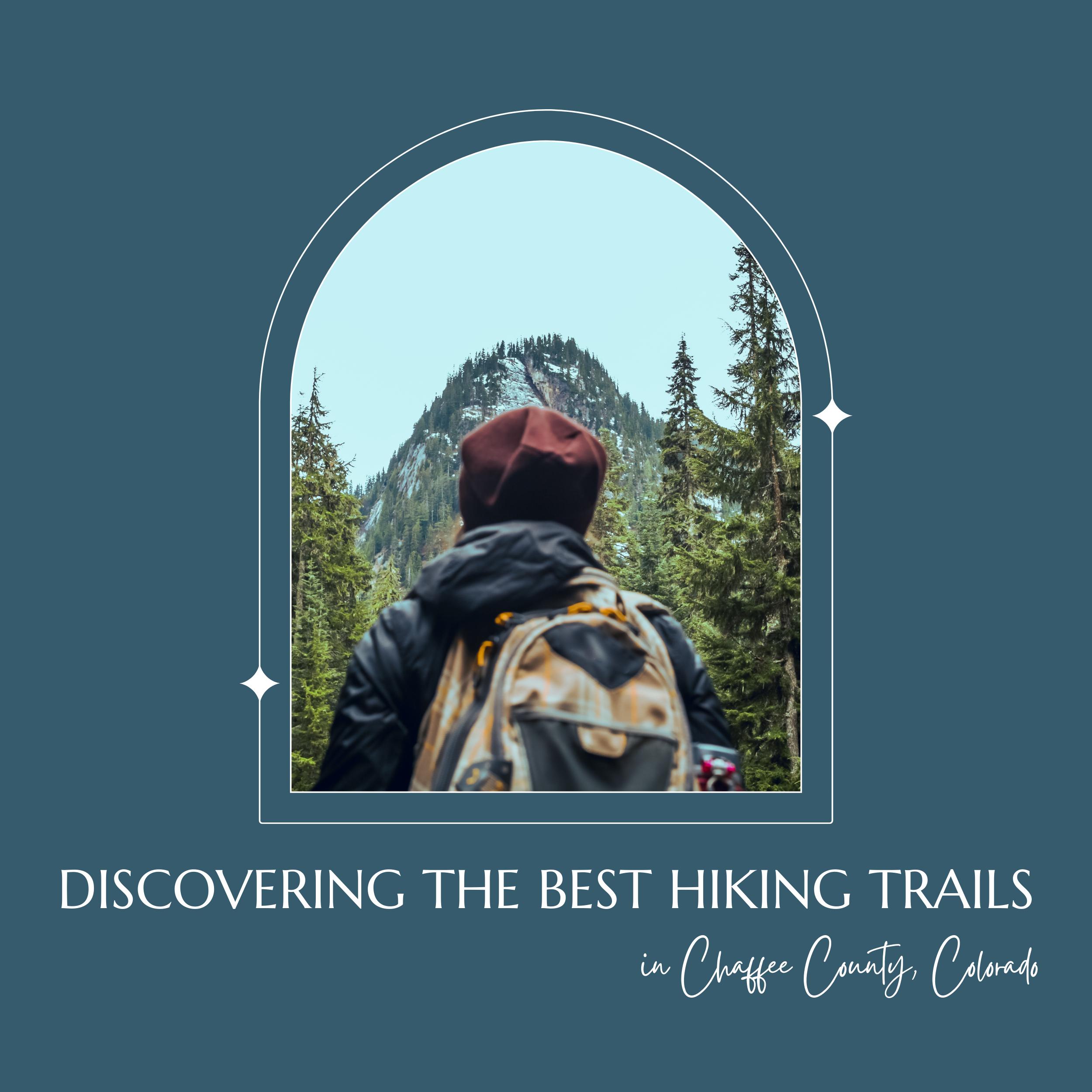 Discover the Best Hiking Trails in Chaffee County, Colorado