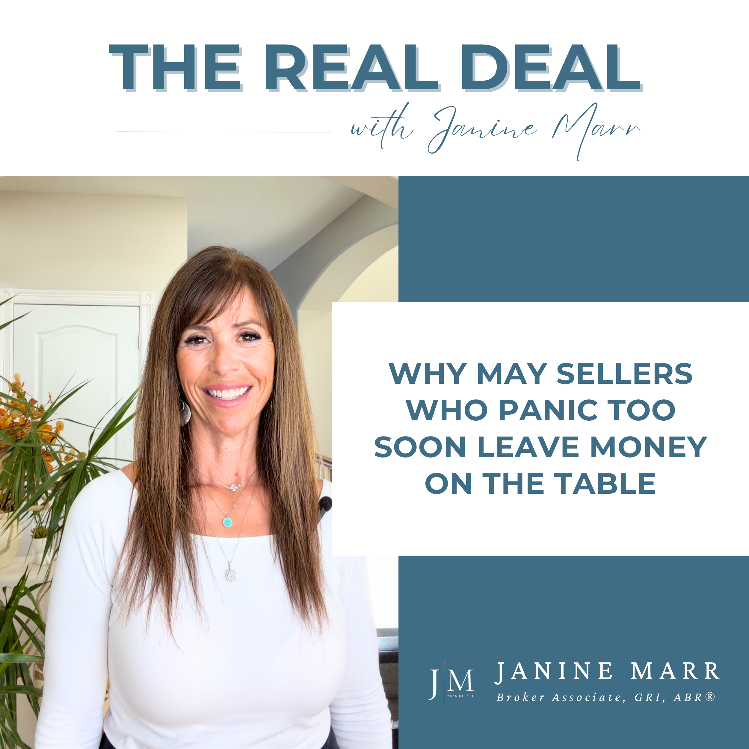 Why May Sellers Who Panic Too Soon Leave Money on the Table