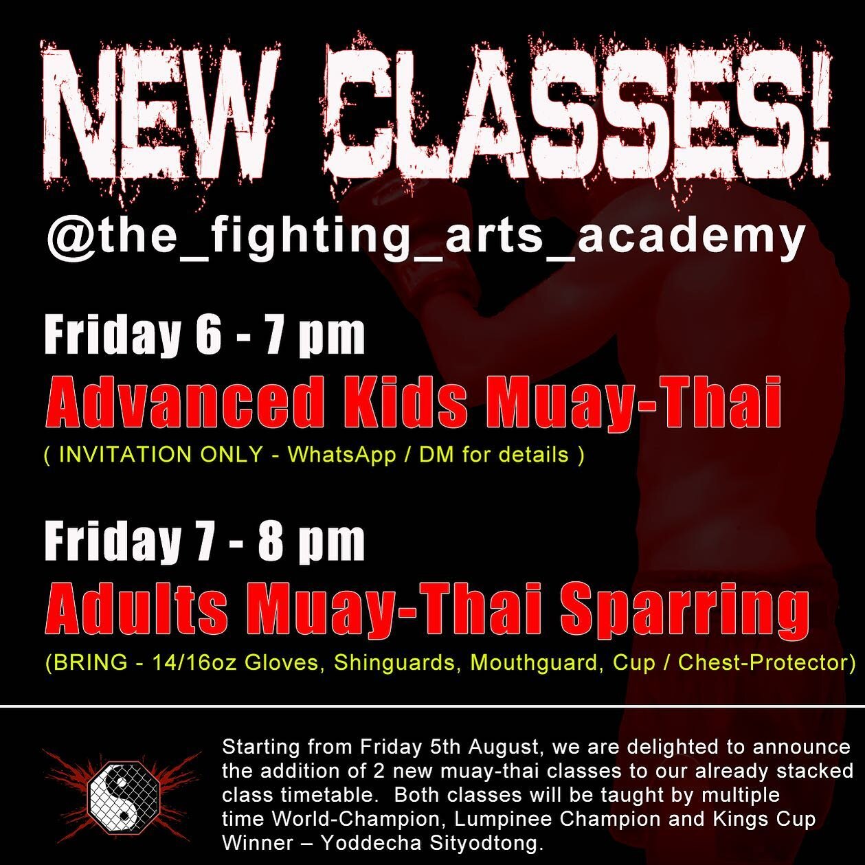 TWO NEW CLASSES @the_fighting_arts_academy 🚀

Advanced #kidsmuaythai

Adults #muaythaisparring 

These new classes are taught by @yoddecha_sityodtong and are running in the space downstairs from Friday 5th August. 

( #nogigrappling with @5050locker