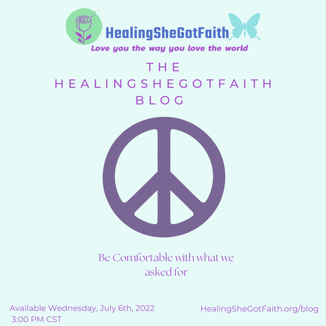 Be Comfortable with what we asked for