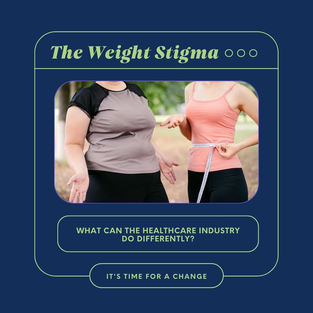 Individuals with obesity frequently face discriminatory acts and attitudes based off their weight or size - which is what weight stigma is.

Unfortunately, weight stigma manifests in the healthcare setting, a setting where individuals frequently are 
