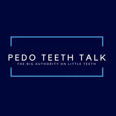 Pedo Teeth Talk Podcast