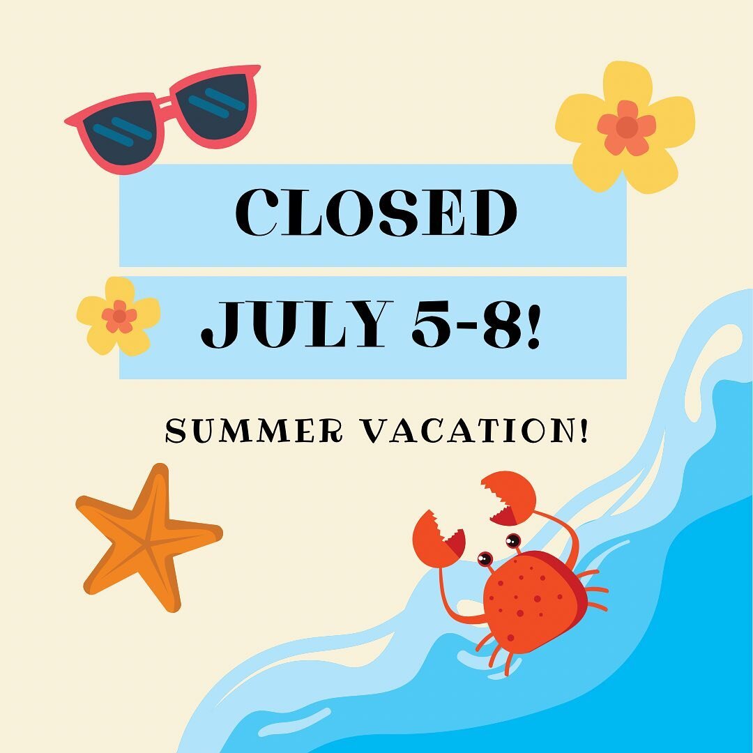 It&rsquo;s time for a much needed break at Children&rsquo;s Dentistry of Maine! We will be closed this week and re-open on Tuesday July 12th. Have a wonderful week! #summervacay #weekoff #childrensdentistryofmaine