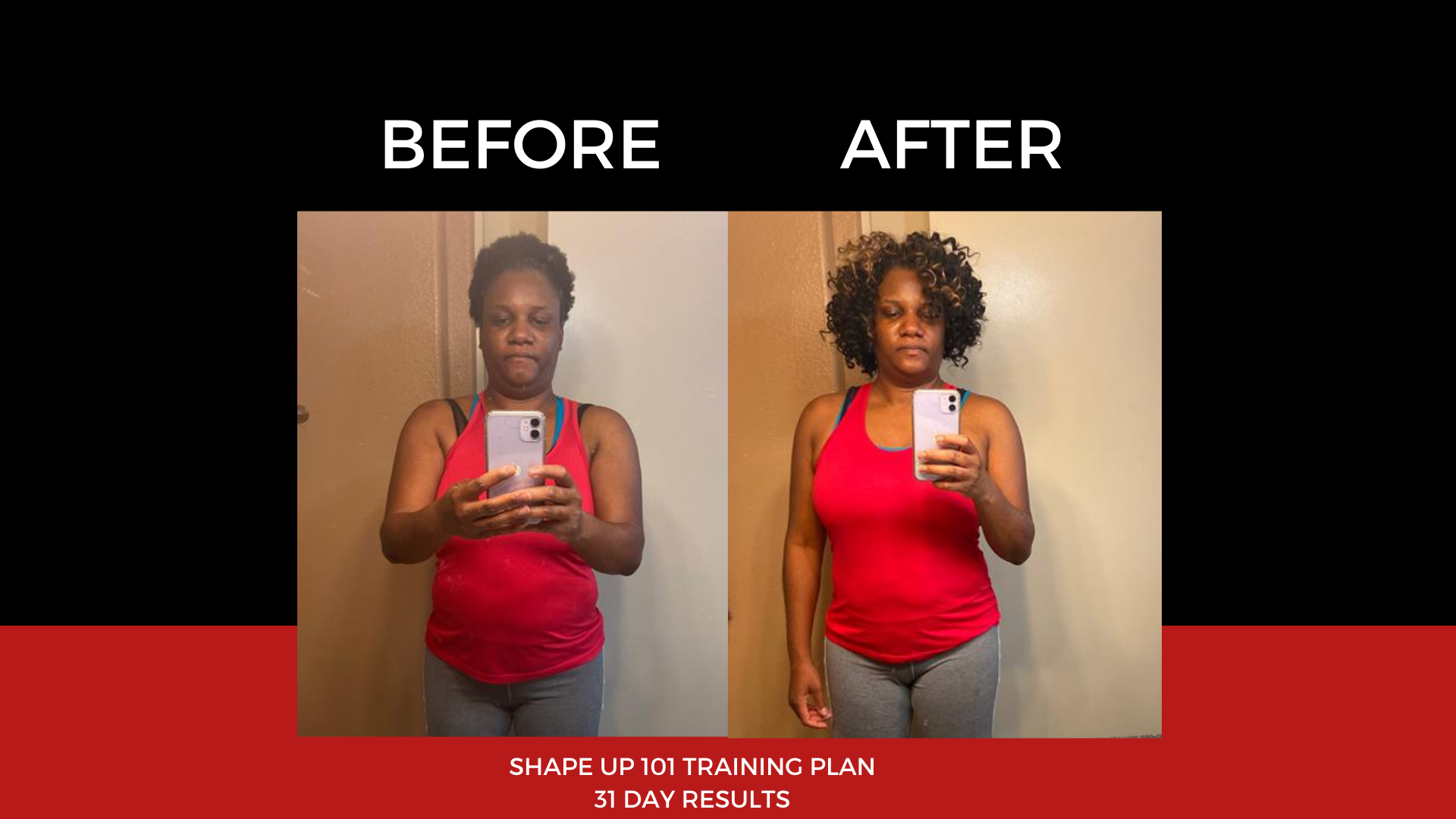 Side-by-side before and after photos of a woman showing physical transformation, with the woman wearing a red tank top and gray leggings, taking mirror selfies in an indoor setting. The before photo shows her with less defined muscle tone and shorter curly hair, while the after photo shows her with a more toned physique and longer, styled curly hair. The background is plain, with a door visible in both images.