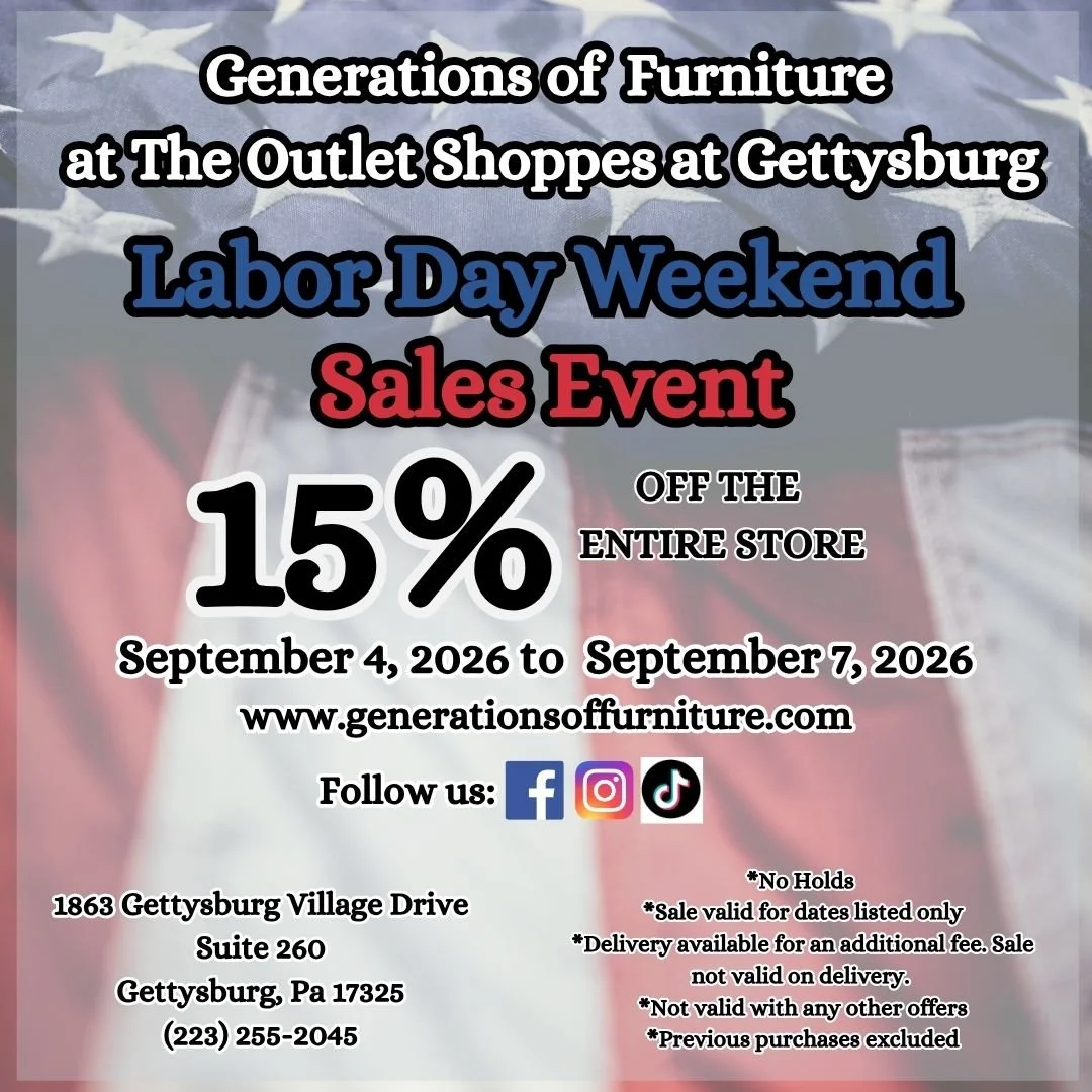 A promotional flyer for a furniture store's Labor Day weekend sale with 15% off the entire store, running from September 4 to September 7, 2026, at Generations of Furniture in Gettysburg, Pennsylvania.