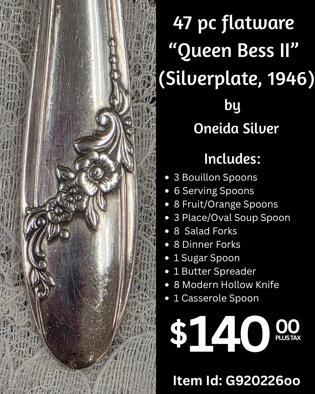 A silver flatware set with detailed floral design, included in an advertisement listing 47 pieces of Queen Bess II flatware from 1946 by Oneida Silver, for $140 plus tax.