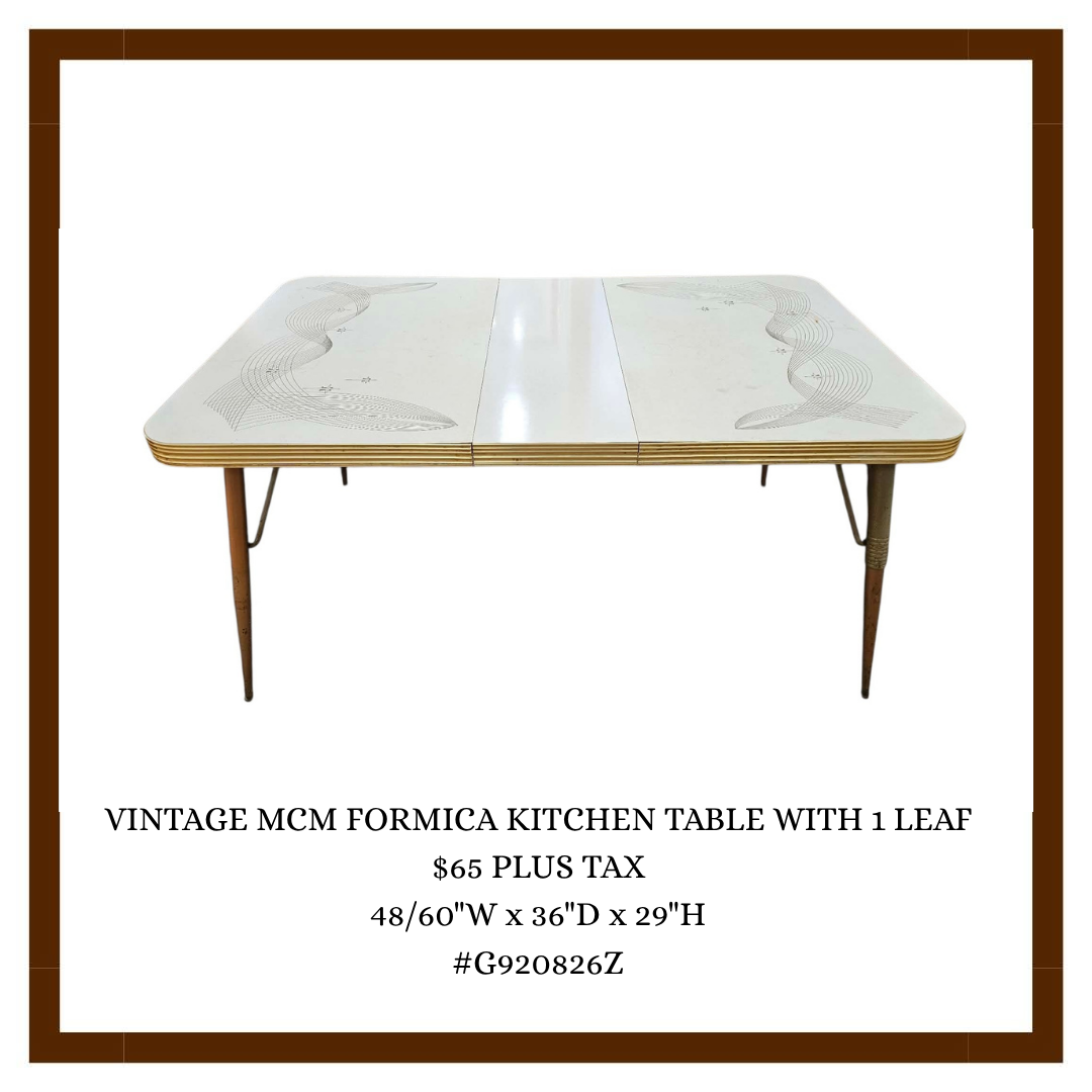 Vintage mid-century modern Formica kitchen table with a leaf design, measuring 48-60 inches wide, 36 inches deep, and 29 inches high, priced at $65 plus tax.