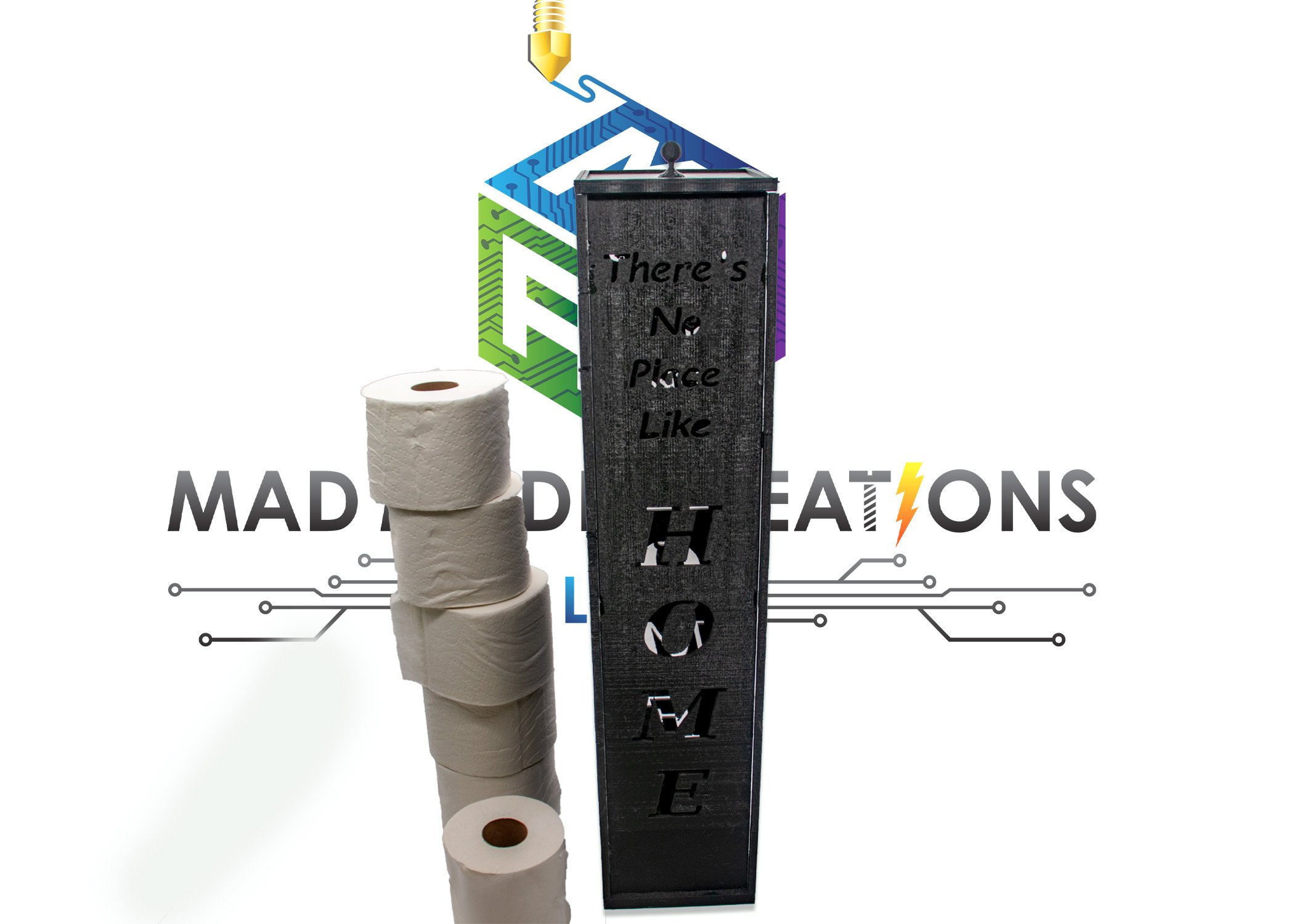 Black 3D printed vertical toilet paper holder with 'There's No Place Like HOME' cutout lettering next to a tall stack of toilet paper rolls, displayed in front of MAD Made Creations logo