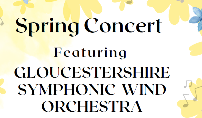 Gloucestershire Symphonic Wind Orchestra Spring Concert