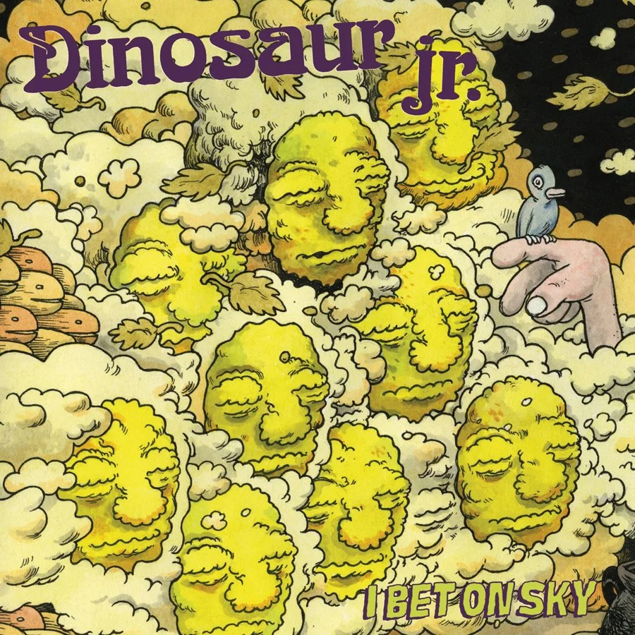 Dinosaur Jr.  LP: I Bet On Sky *** Release date 14th August 2026 ***