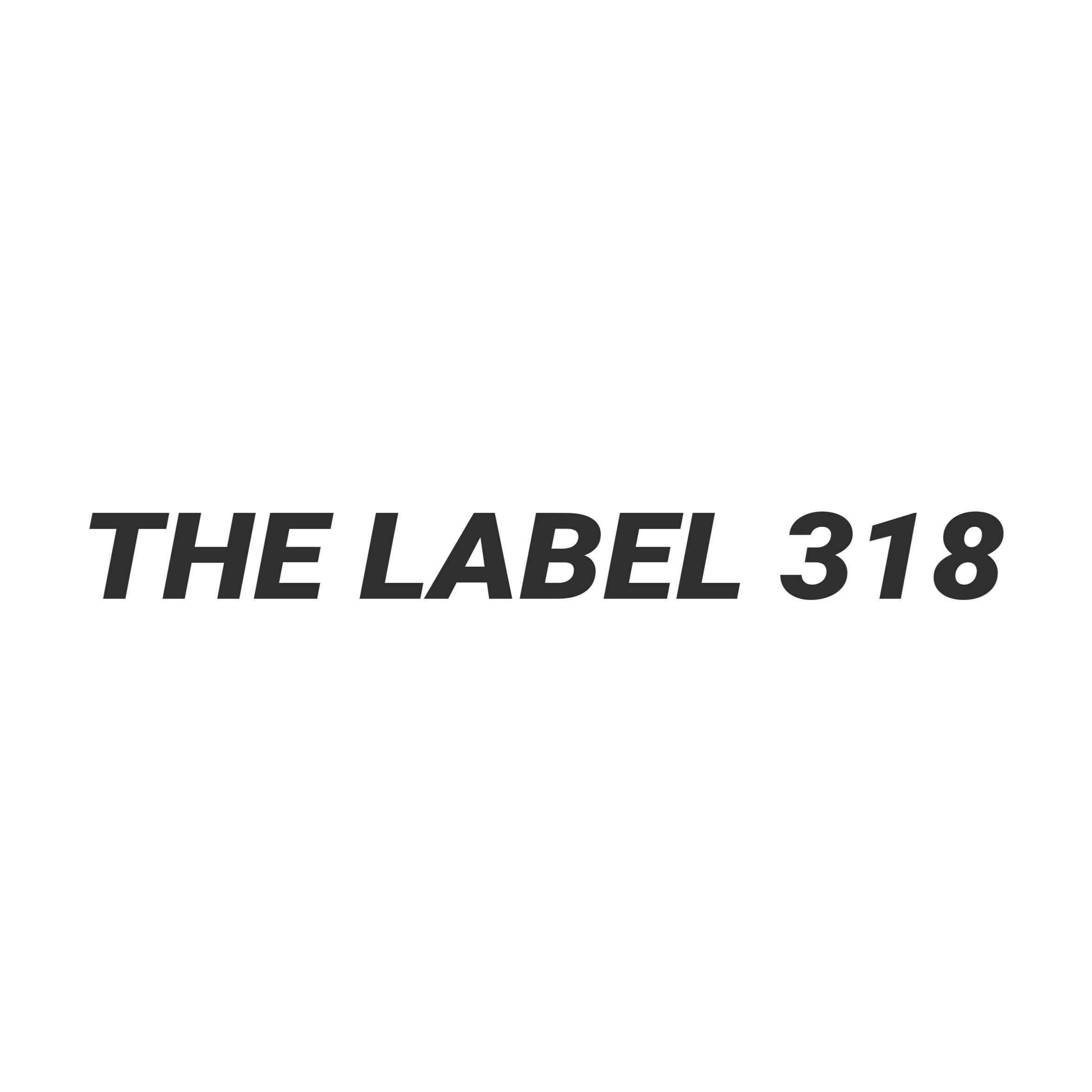 The Label 318