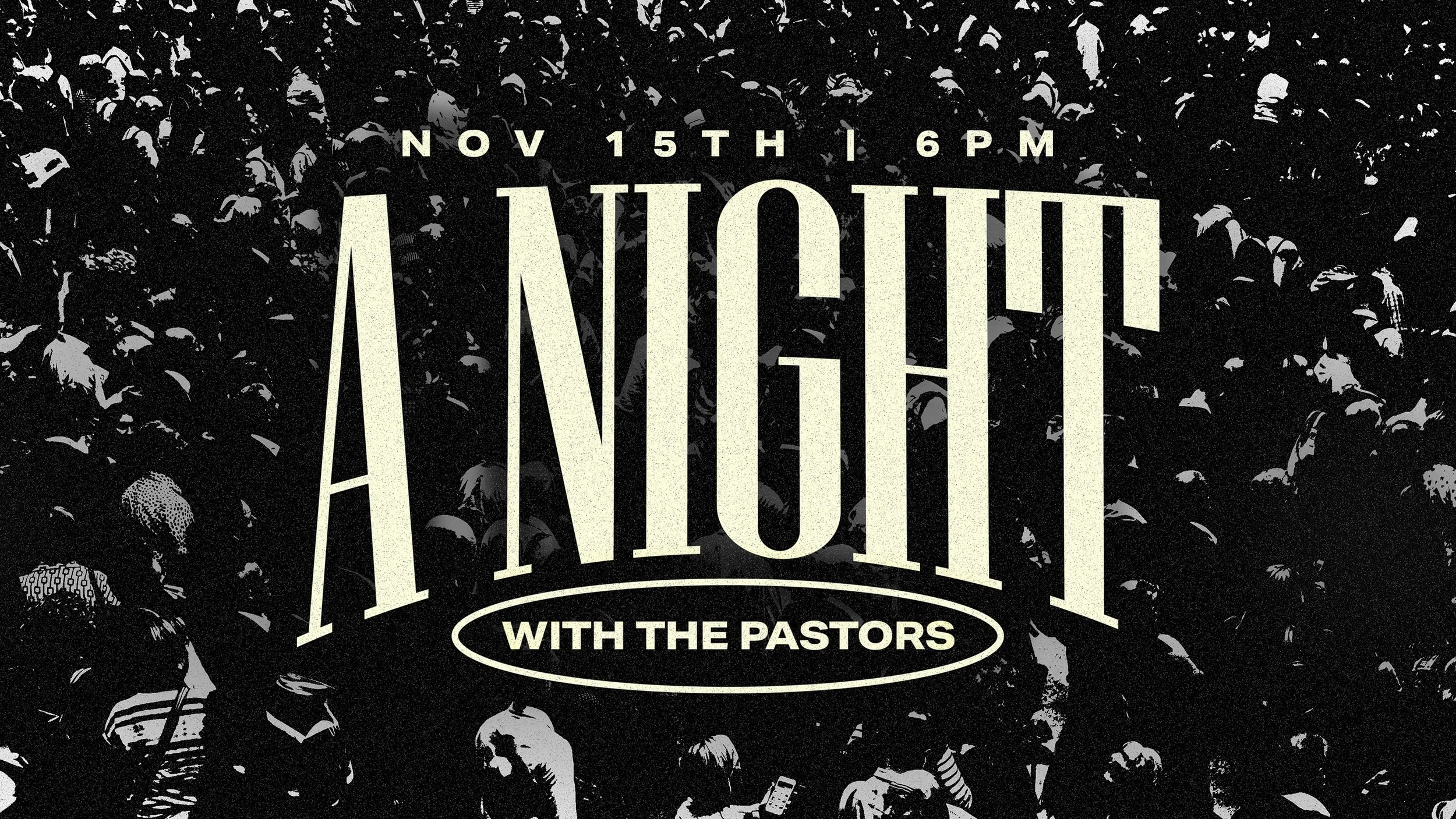 A NIGHT WITH THE PASTORS