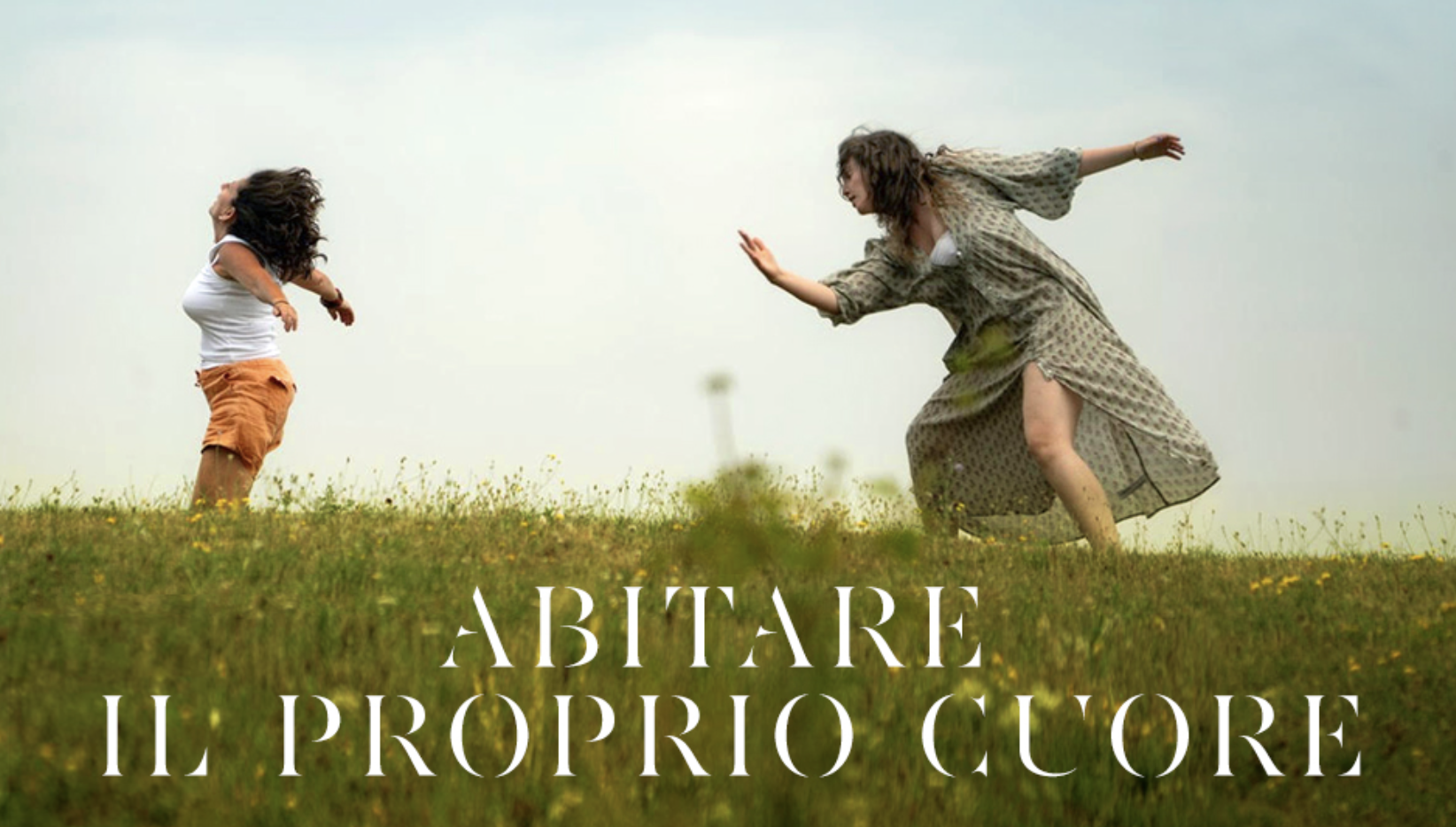 ABITARE IL PROPRIO CUORE  | FLOWERING | ROCCO FALCONERI | BORZONASCA (GE)