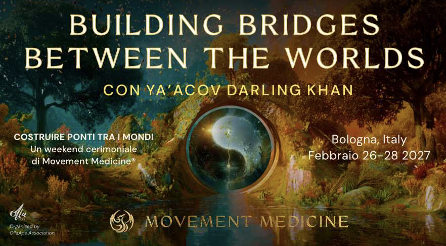 YAACOV DARLING KHAN | MOVEMENT MEDICINE | BOLOGNA