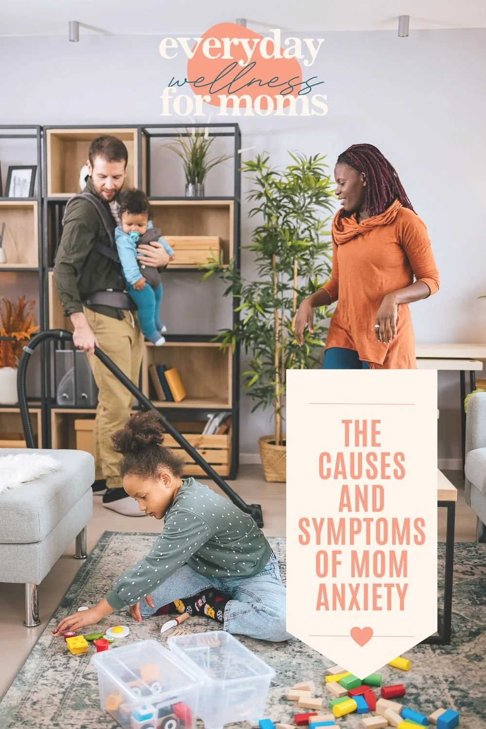 The Causes and Symptoms of Mom Anxiety
