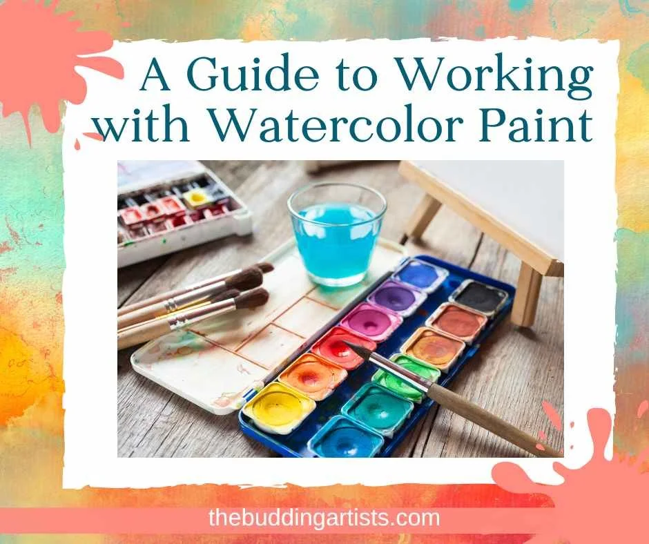 A Guide to Working with Watercolor Paint