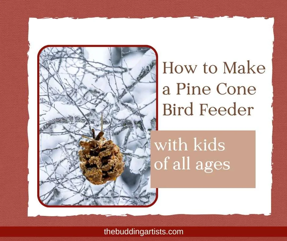 Tips for Making a Pine Cone Bird Feeder with Kids
