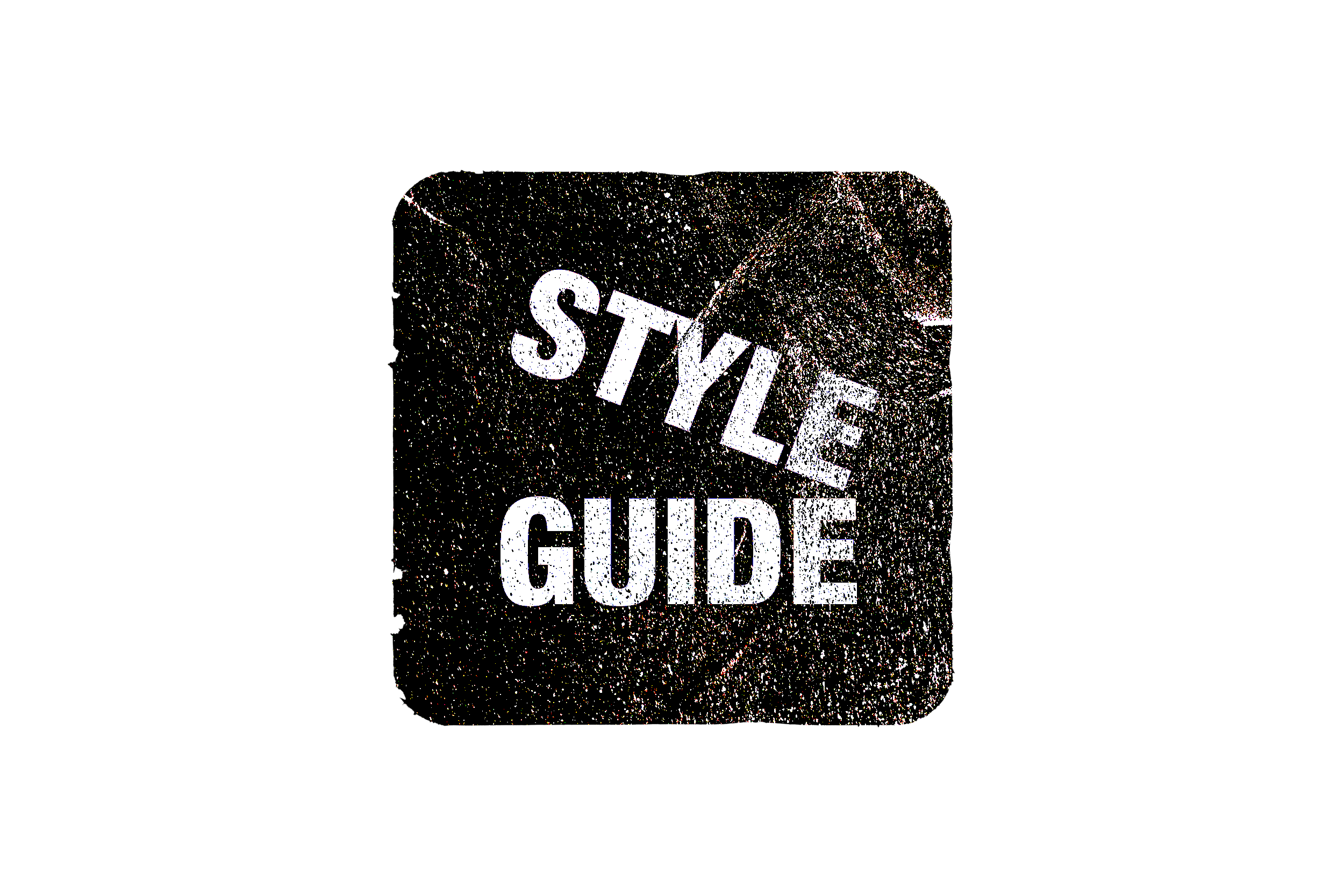 STYLE GUIDES