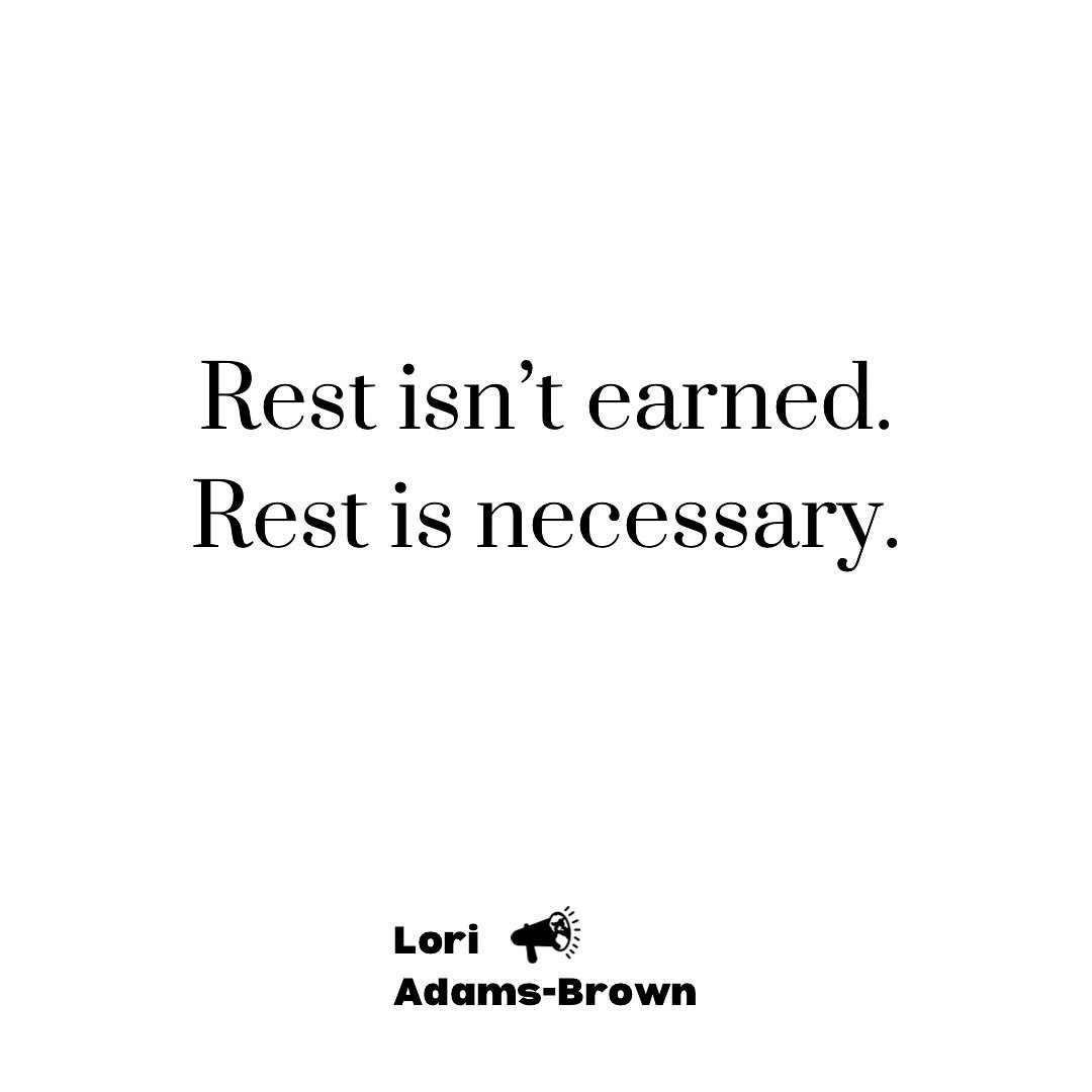 In our fast-paced world, it&rsquo;s easy to fall into the trap of thinking rest is something we have to earn. However, the truth is, rest is a necessity, not a luxury. 

Just as we need to breathe, our bodies and brains need rest to function properly
