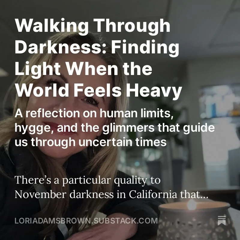 Daylight Savings Time brings darkness in a world that feels so dark and heavy already.

How do you find the light in dark times?

Lori Adams-Brown writes about what is saving her right now, and what she learned in her Indonesia years of tsunami relie