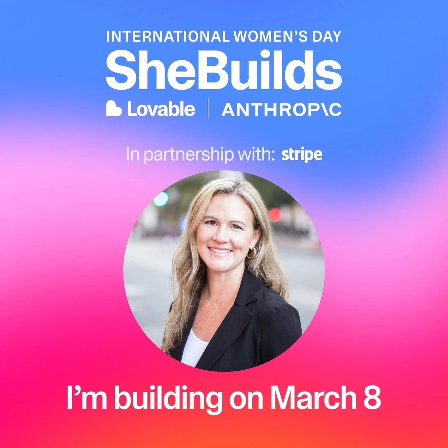 I'm building on March 8 because women's perspectives belong in the building and the foundational stages, and this makes a difference for the future of humanity.

To celebrate, Lovable will be completely free for 24 hours, powered by Anthropic. Plus, 
