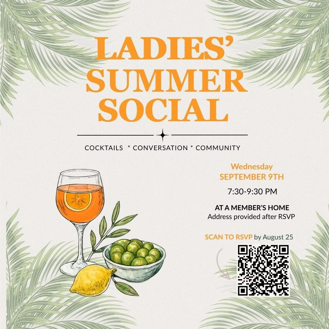 We&rsquo;re back with the Ladies&rsquo; Summer Social on Sept 9th! Join us for an evening of cocktails, conversation, and community. This relaxed get together at a member&rsquo;s home is the perfect chance to connect with fellow Newcomers over drinks
