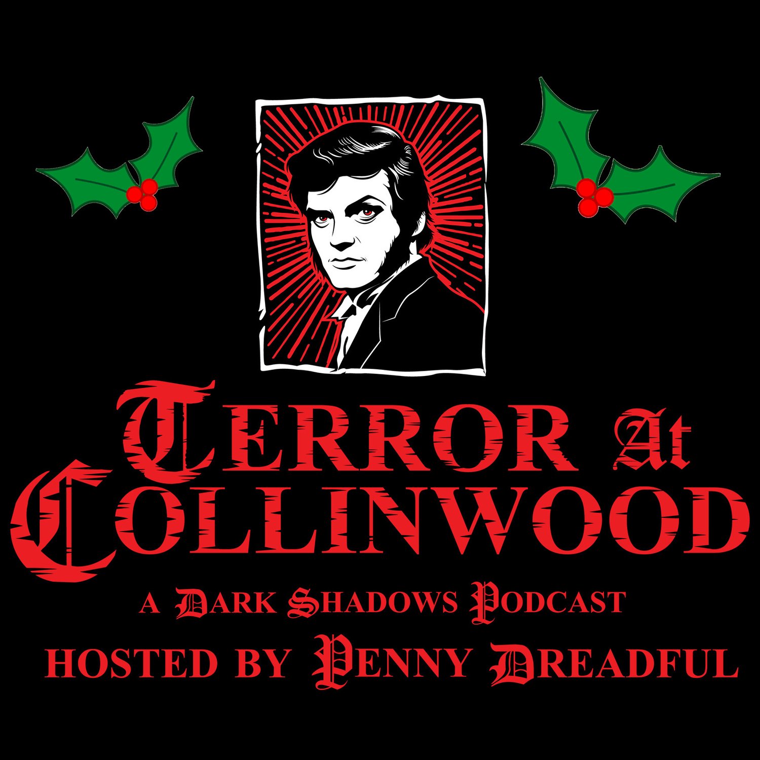 Terror at Collinwood Episode 72: Quentin’s 55th Anniversary with David Selby
