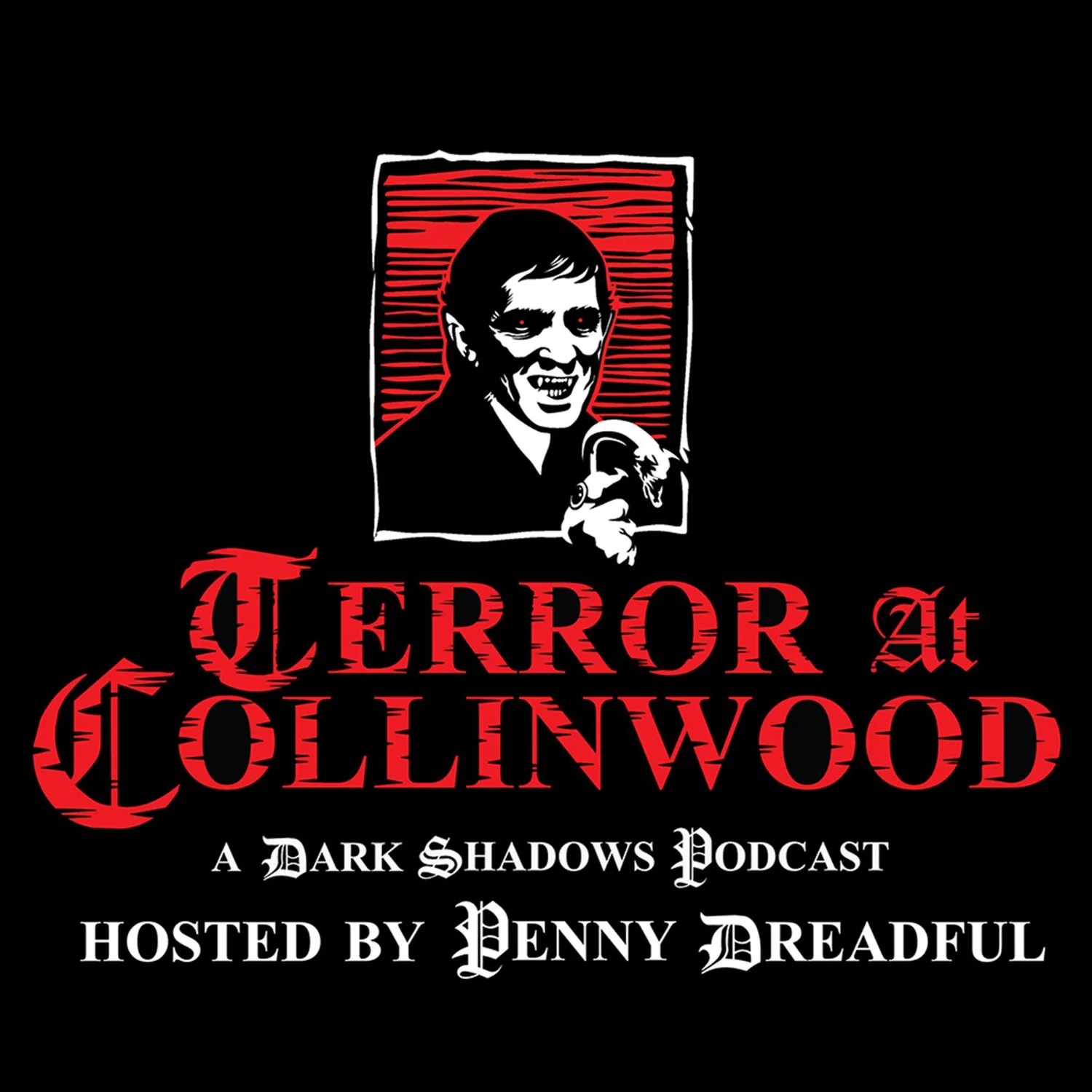 Terror at Collinwood Episode 128: The Shadows Behind the Shadows Part One episode artwork