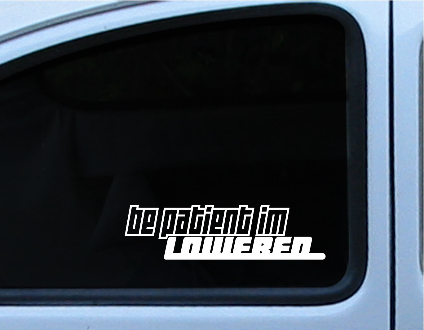Be-Patient-Im-Lowered.jpg