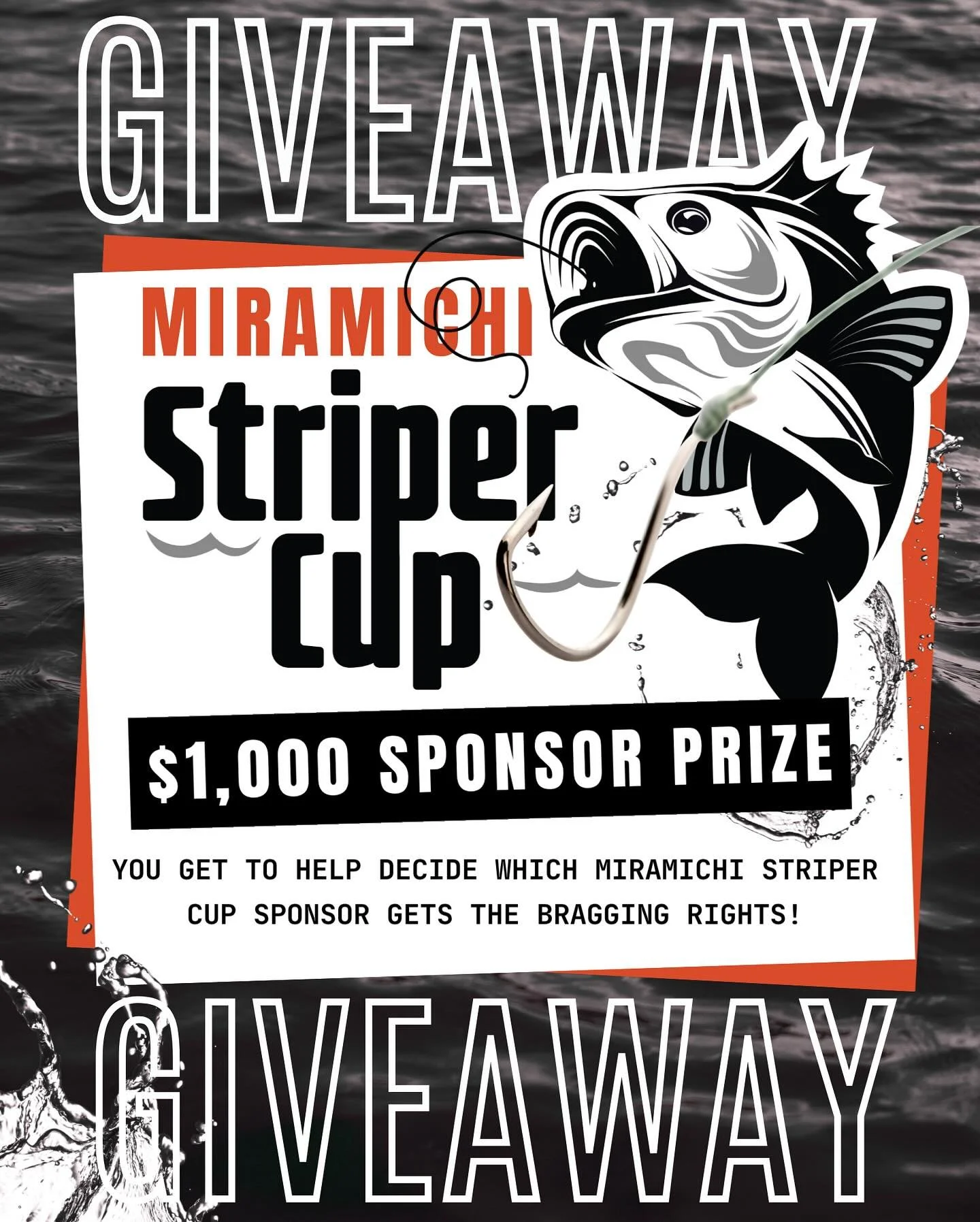MIRAMICHI STRIPER CUP $1,000 GIVEAWAY!

We&rsquo;re giving away $1,000 Sponsor Prize &mdash; and YOU get to help decide which Miramichi Striper Cup sponsor gets the bragging rights!
The Miramichi Striper Cup will award the $1,000 prize, and it will b