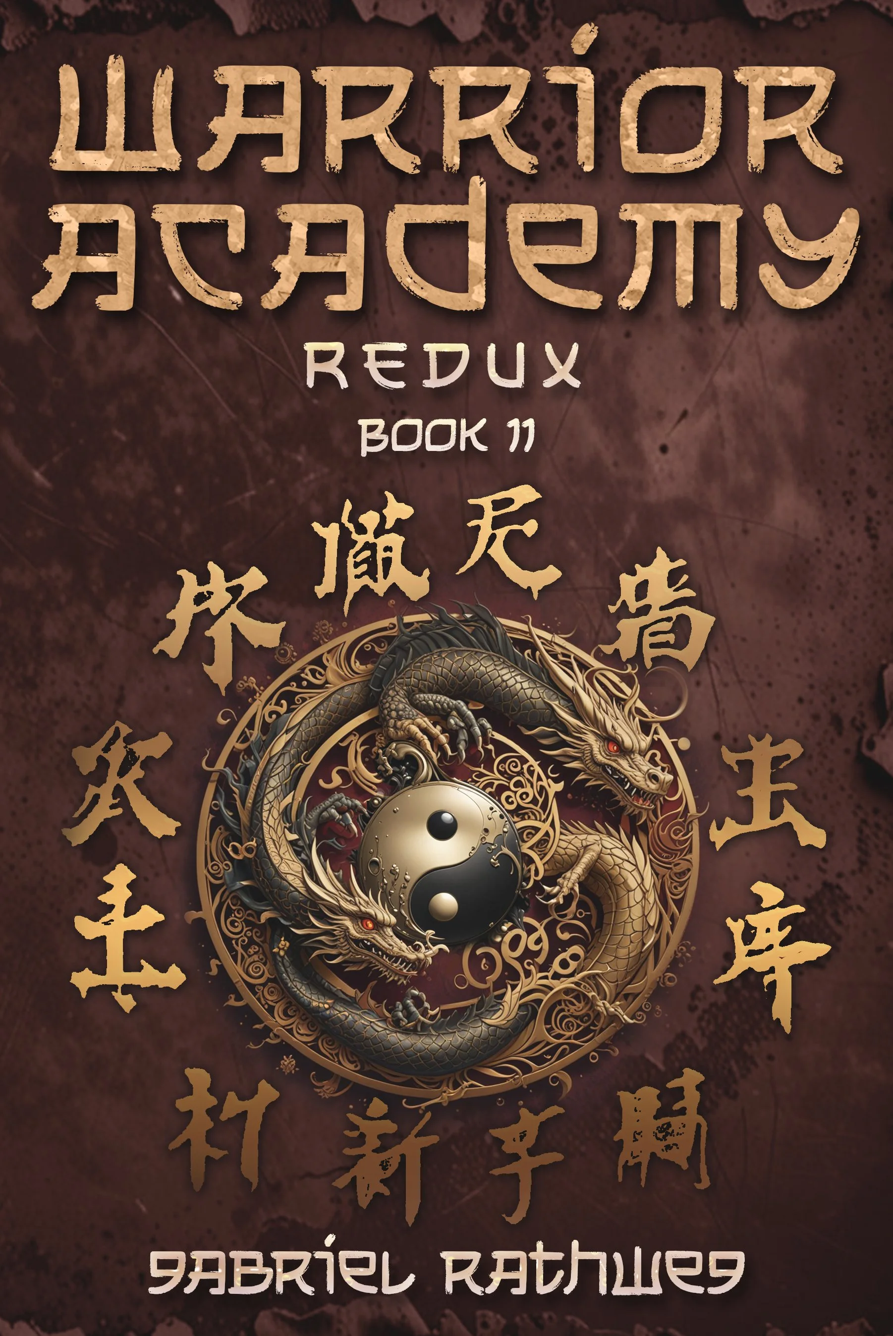 Warrior Academy: Redux Book 2 cover — start the LitRPG academy series by Gabriel Rathweg