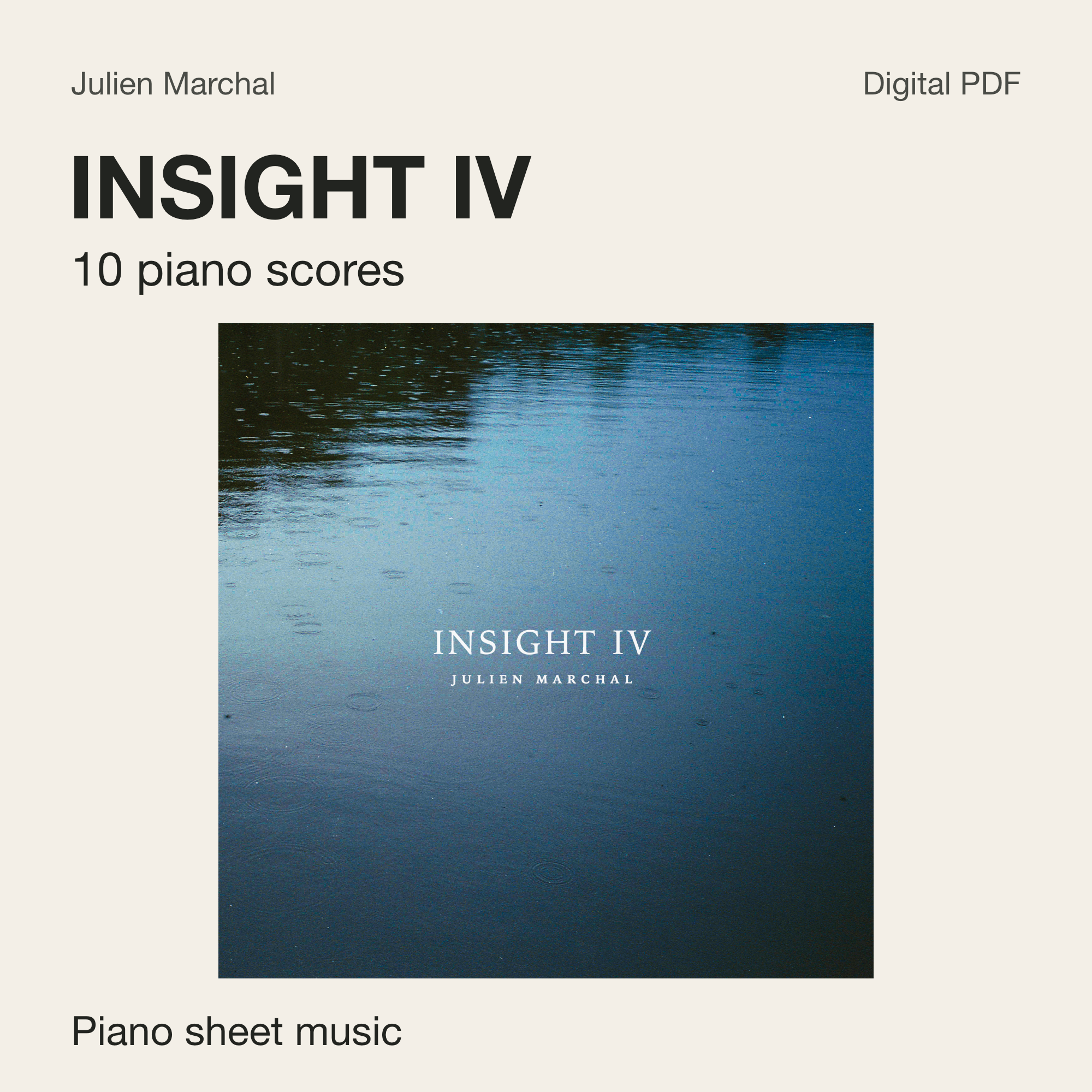 INSIGHT IV — Complete Piano Sheet Music (Digital PDF)