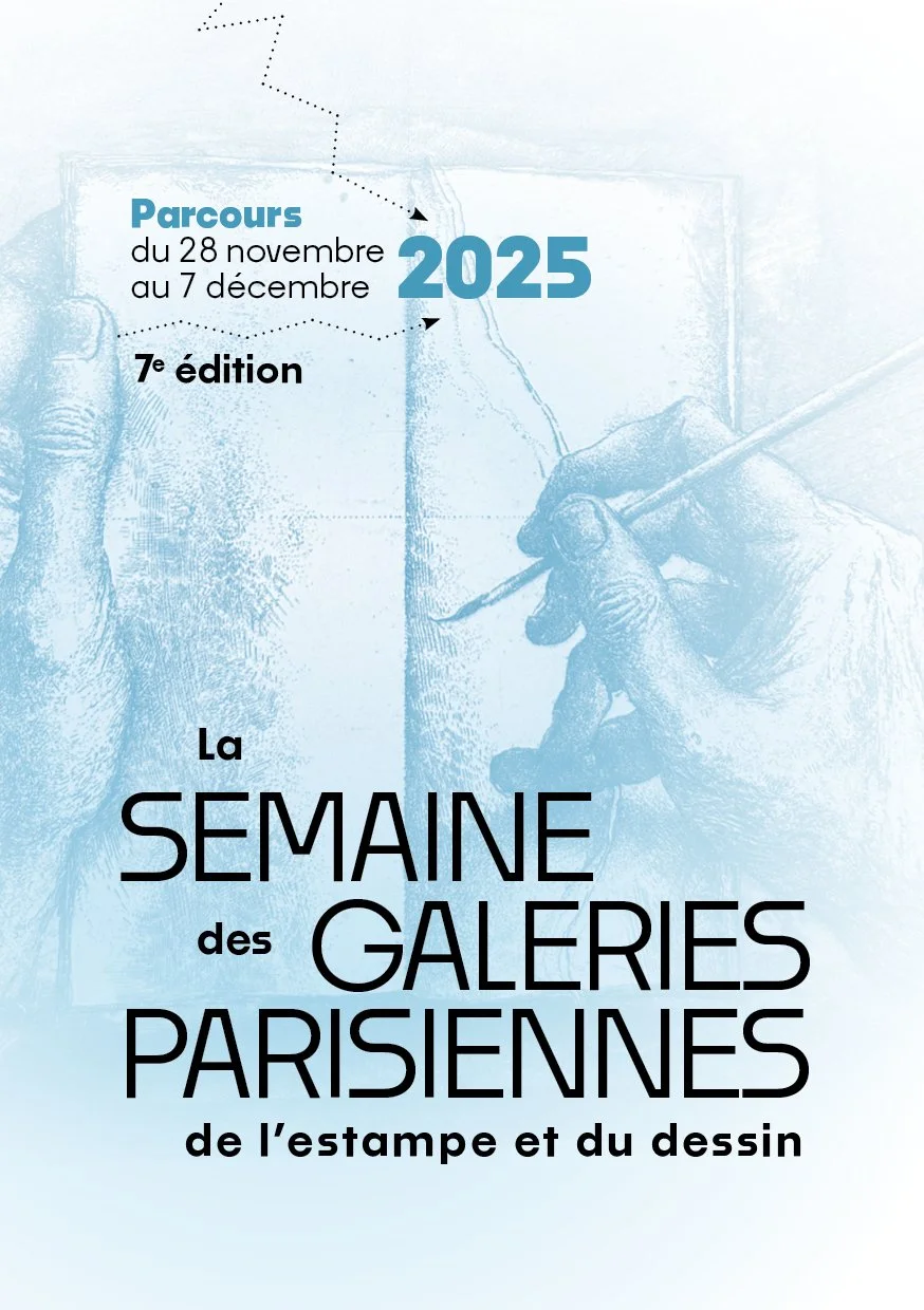 La Semaine des Galeries Parisiennes de l’Estampe et du Dessin | 2025