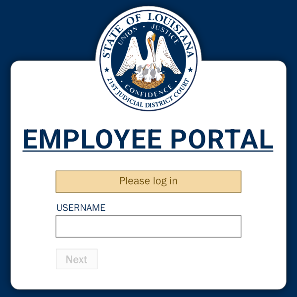 Employee portal login screen for the 21st Judicial District Court, featuring fields for username and a "Next" button.