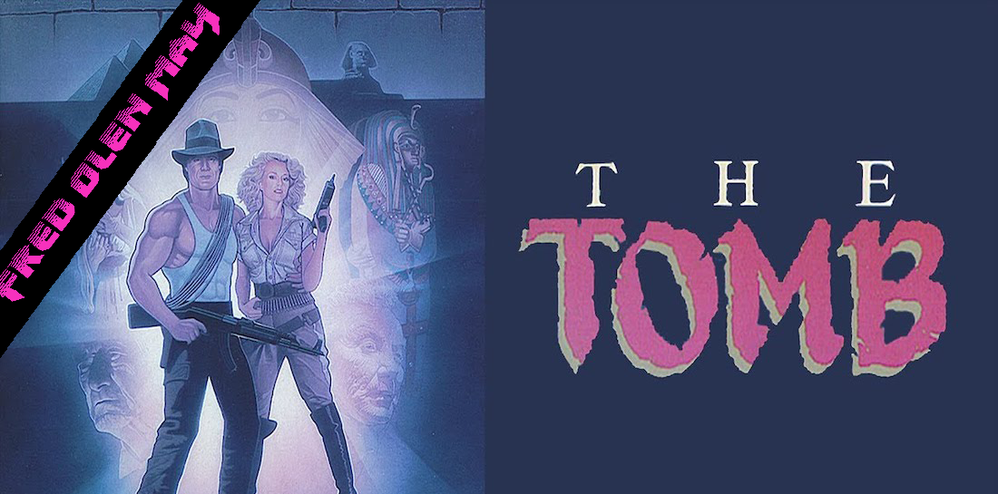 Fred Olen May THE TOMB 1986 Neon Splatter Fred olen may the tomb 1986 neon splatter