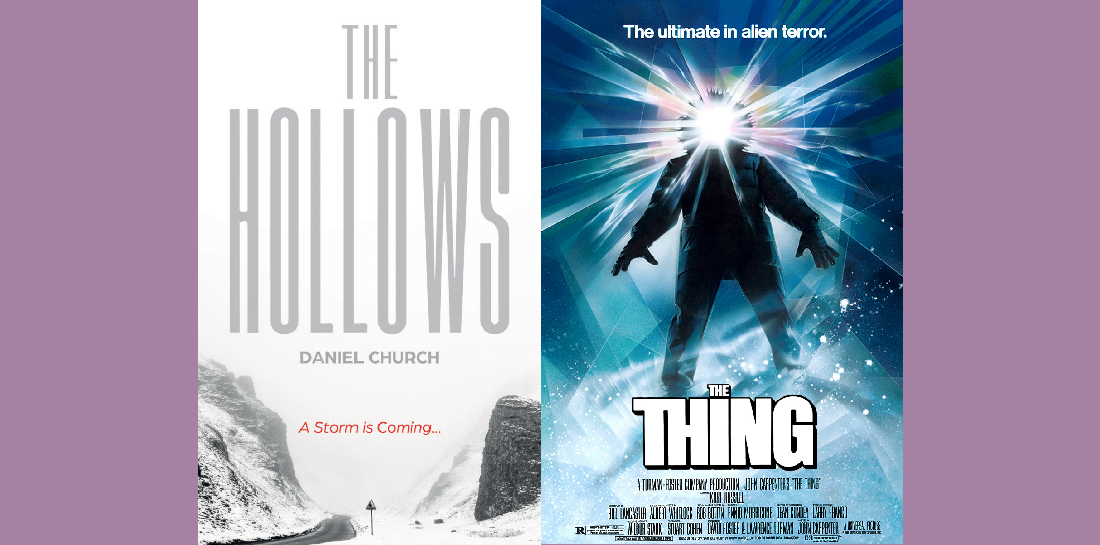 The Hollows and THE THING (1982)