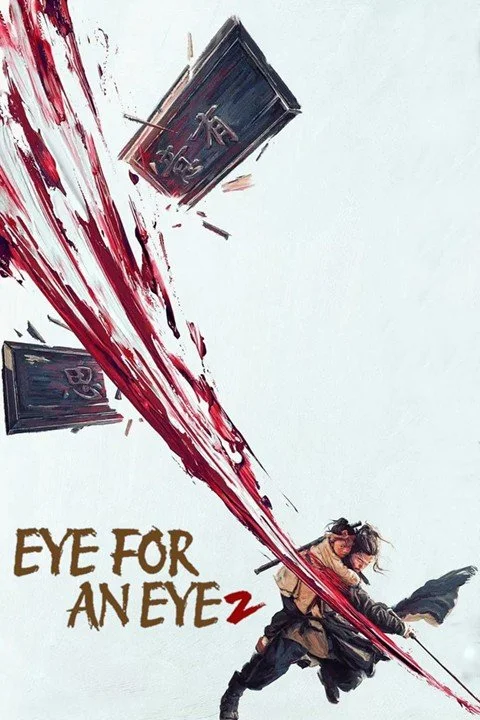 EYE FOR AN EYE 2: BLIND VENGEANCE (2024) poster