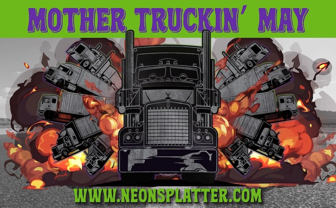 MOTHER TRUCKIN' MAY
