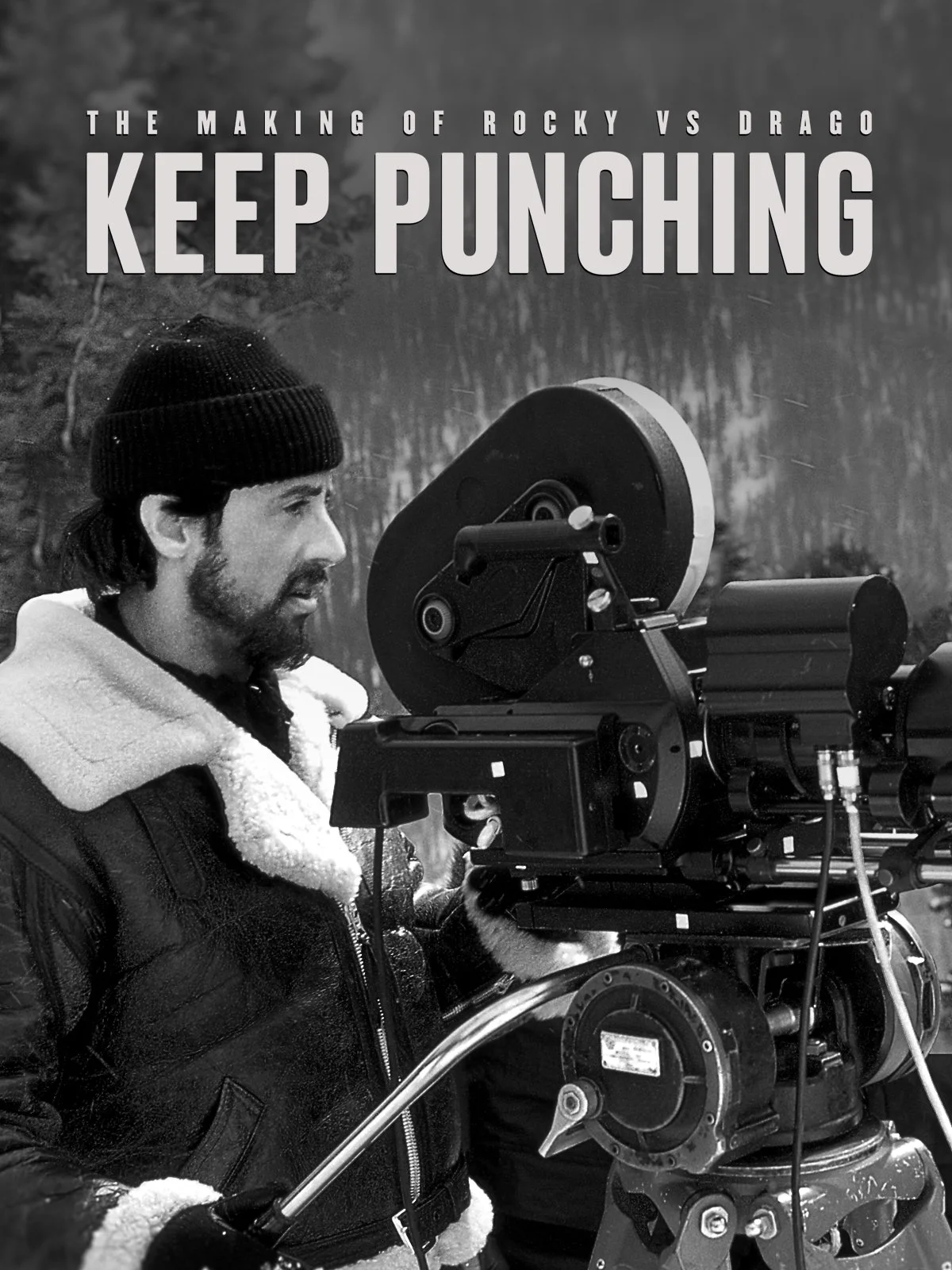 KEEP PUNCHING: THE MAKING OF ROCKY VS. DRAGO (2021) poster