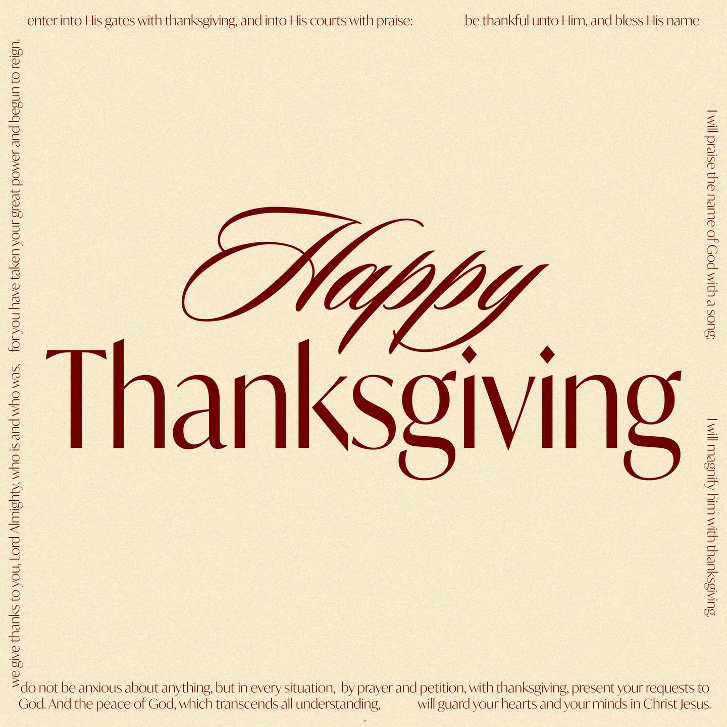 Happy Thanksgiving! 

We have so much to be thankful for today: friends, family, and all the blessings our God has given us 🙌