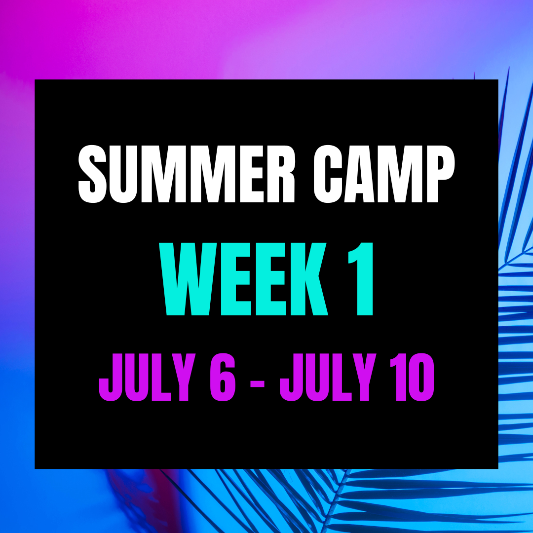 Summer Camp - Week 1