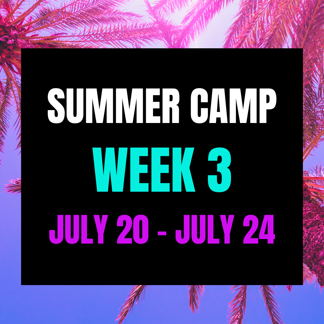 Summer Camp - Week 3