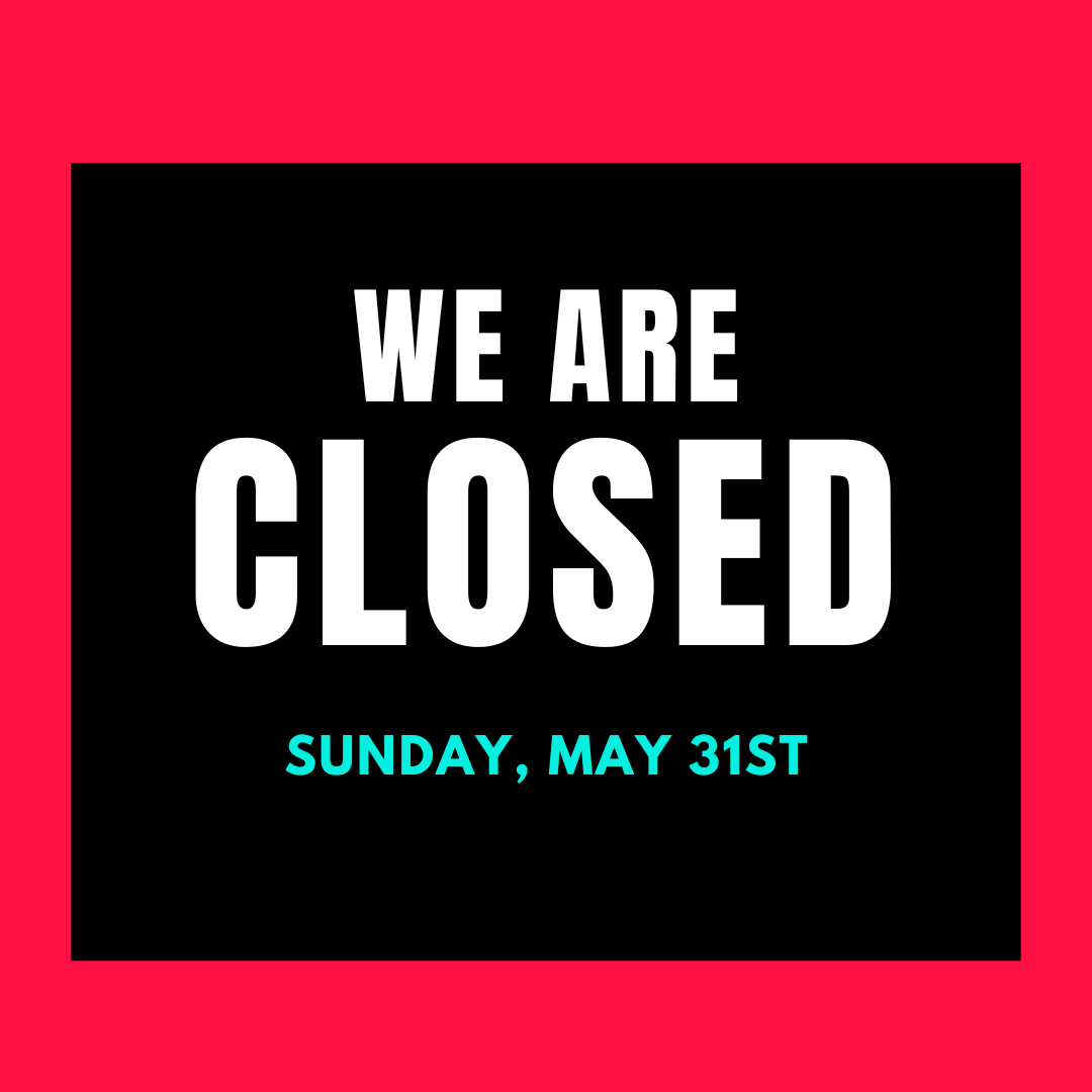 We Are Closed