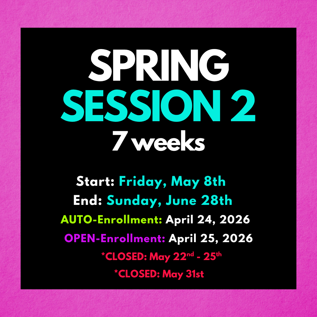 Spring Session 2 Begins