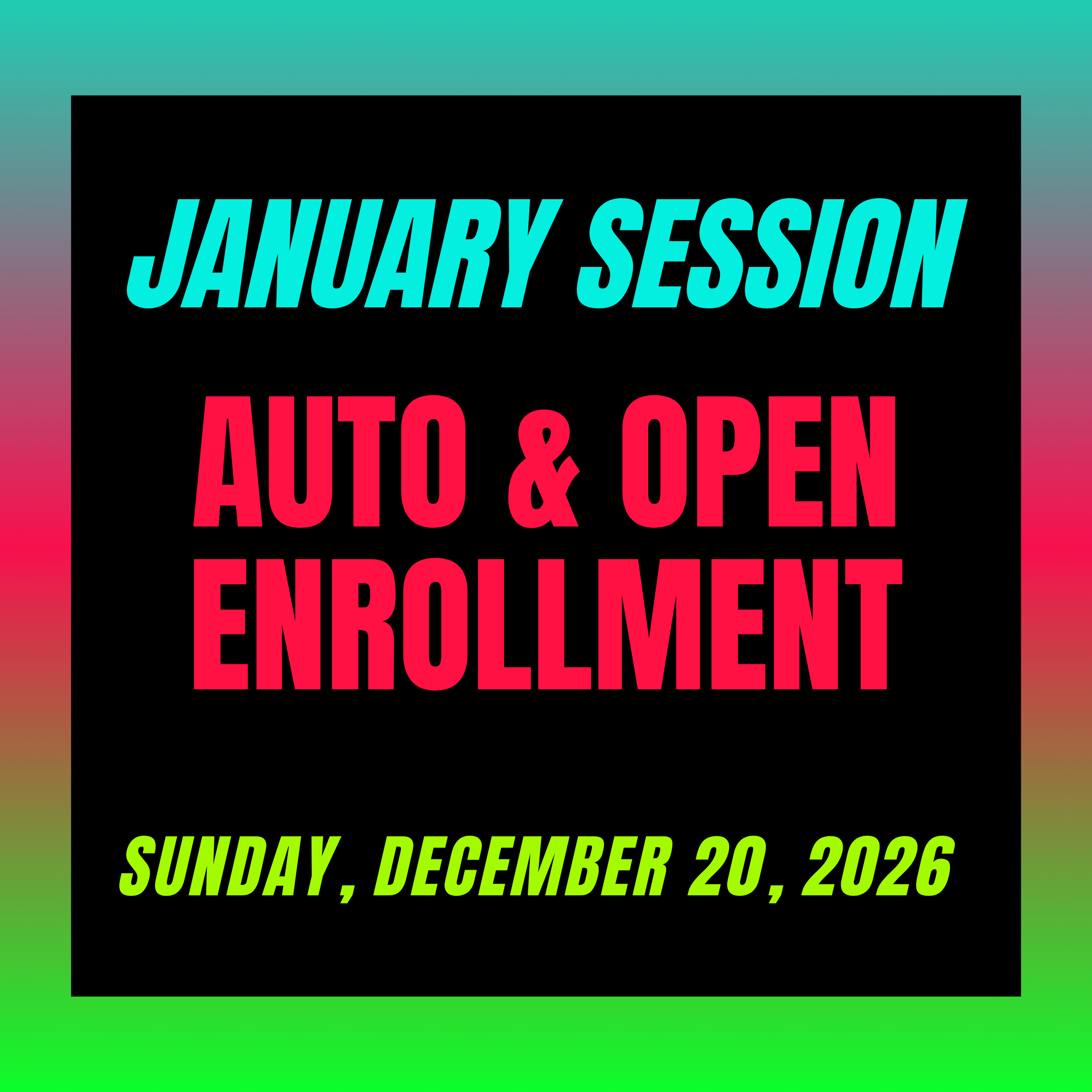 January Session Enrollment